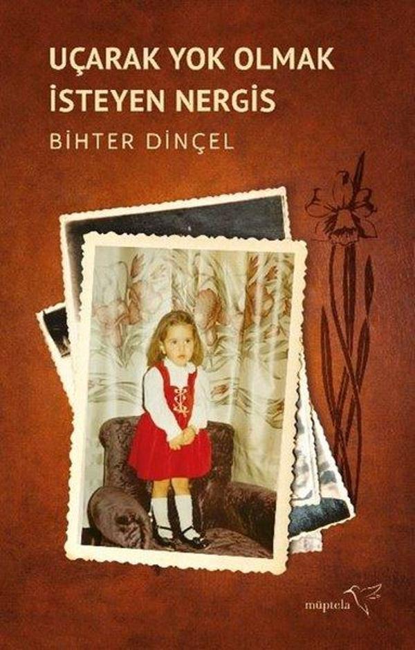 Uçarak Yok Olmak İsteyen Nergis - Müptela Yayınları - Image 1