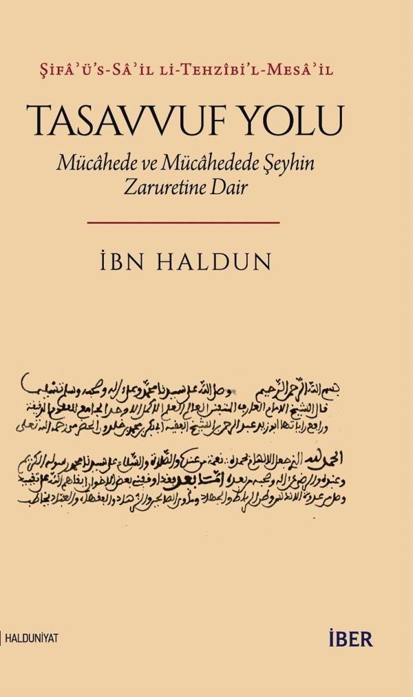 Tasavvuf Yolu: Mücahede ve Mücahedede Şeyhin Zaruretine Dair - İber Yayınları - Image 1