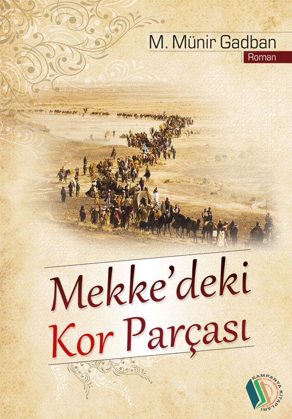 Mekke'deki Kor Parçası - Erkam Yayınları - Image 1