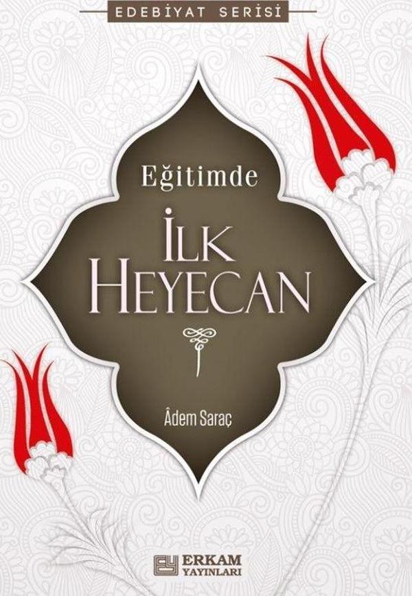 Eğitimde İlk Heyecan - Erkam Yayınları - Image 1