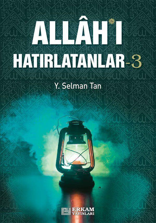 Allah'ı Hatırlatanlar - 3 - Erkam Yayınları - Image 1