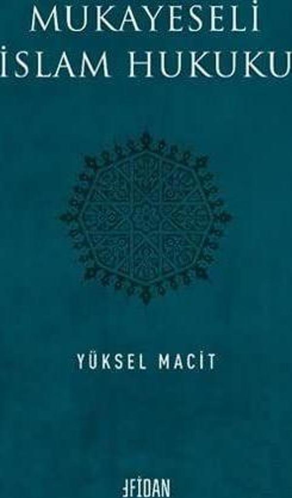 Mukayeseli İslam Hukuku - Fidan Yayınları - Image 1