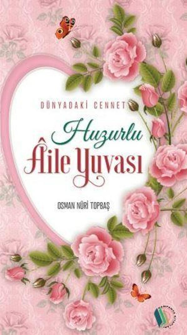 Huzurlu Aile Yuvası - Erkam Yayınları - Image 1