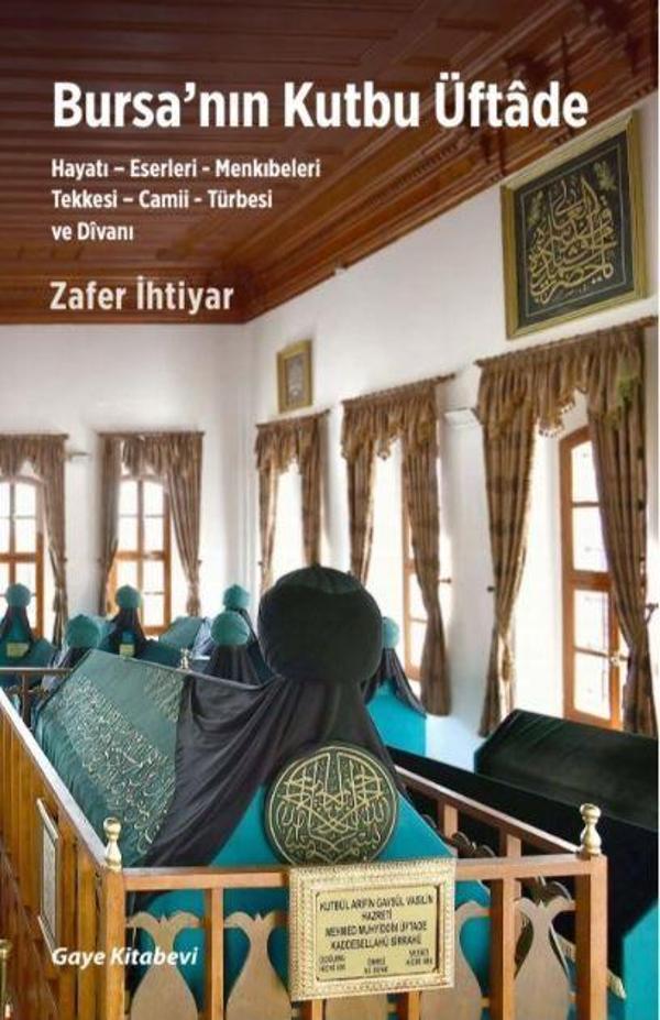 Bursa'nın Kutbu Üftade - Gaye Kitabevi - Image 1