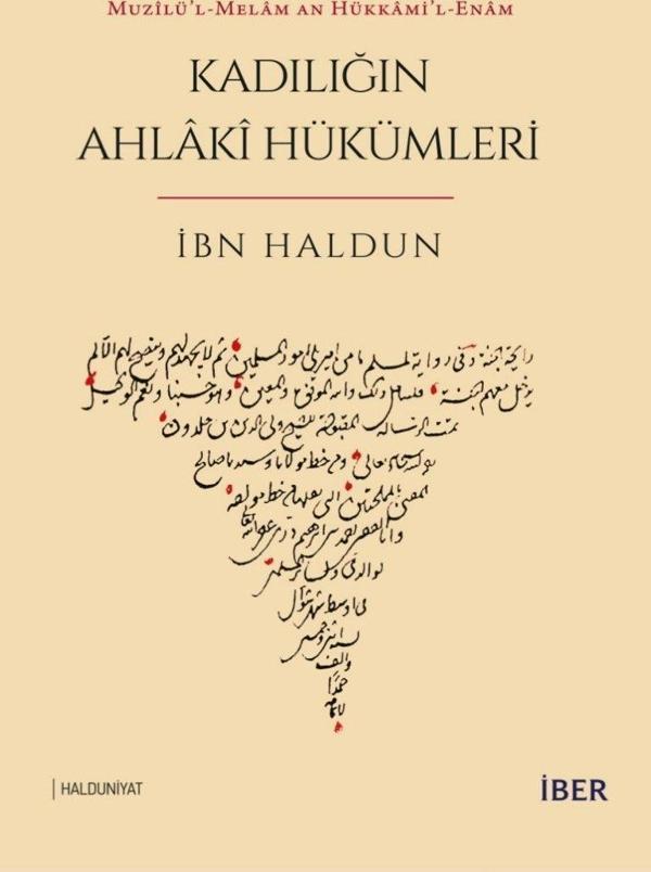 Muzilü’l-Melâm an Hükkami’l-Enam - Kadılığın Ahlaki Hükümleri - İber Yayınları - Image 1