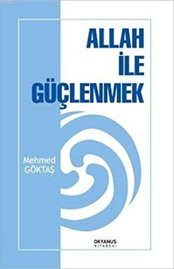 Allah İle Güçlenmek - Okyanus Yayıncılık - Image 1