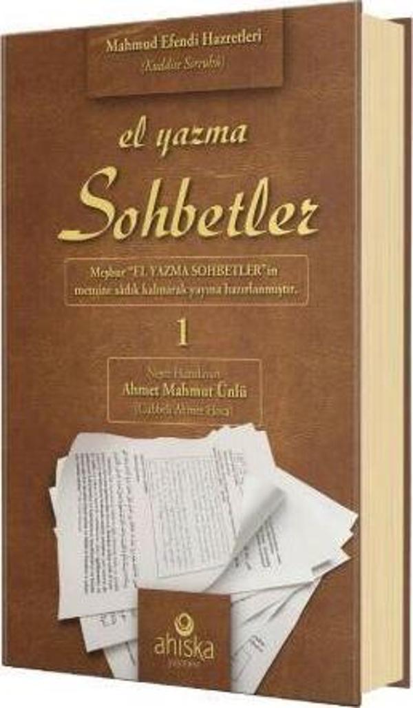 El Yazma Sohbetler 1. Cilt - Takriz Cübbeli Ahmet Hoca - Ahıska Yayınevi - Image 1