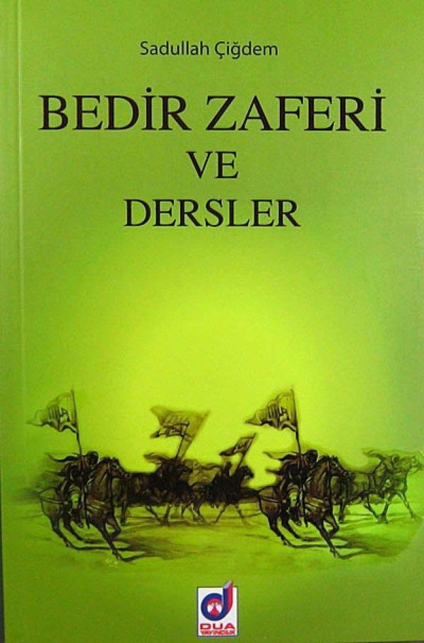 Bedir Zaferi ve Dersler - Dua Yayıncılık - Image 1