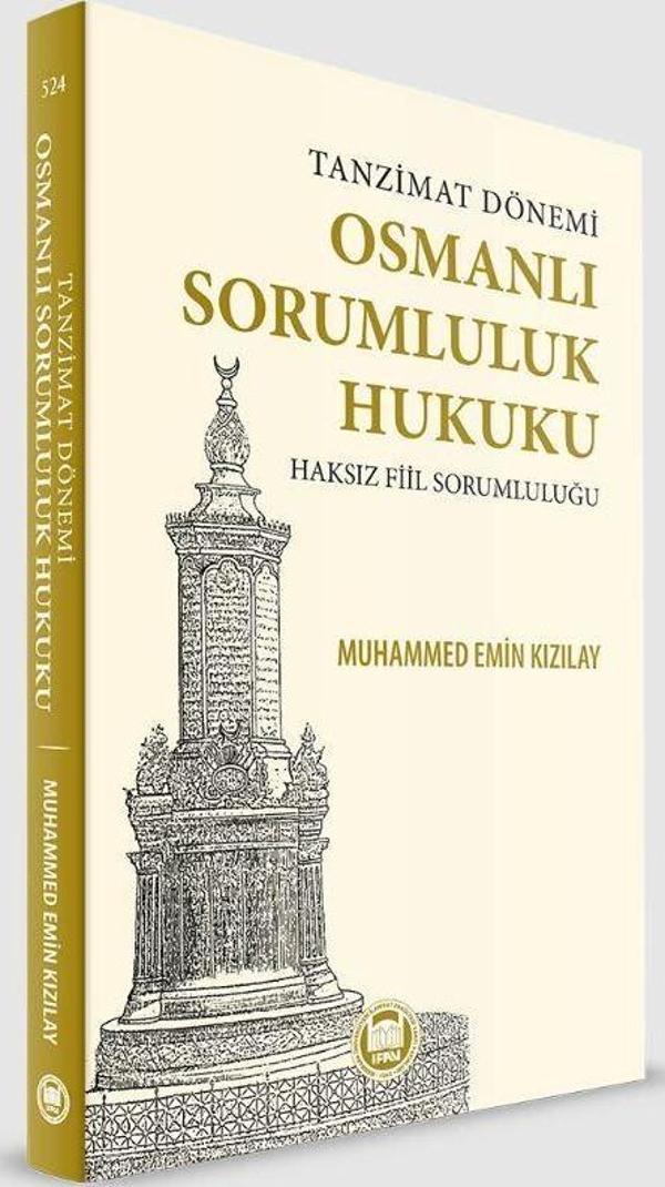 Tanzimat Dönemi Osmanlı Sorumluluk Hukuku Haksız Fiil Sorumluluğu - Marmara Üniversitesi Fen-Edebiyat F - Image 1