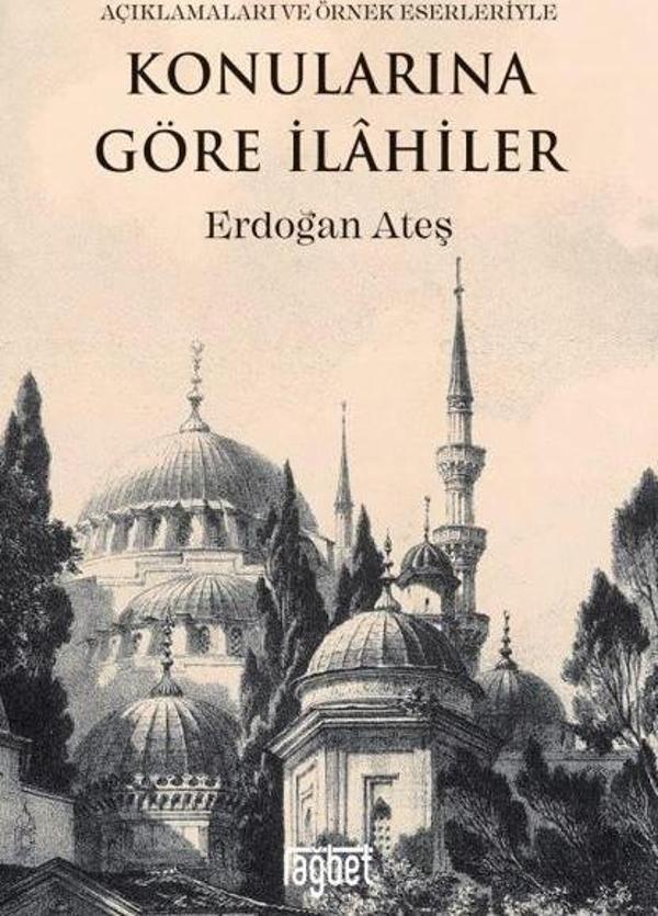 Konularına Göre İlahiler (Açıklamaları ve Örnek Eserleriyle) - Rağbet Yayınları - Image 1