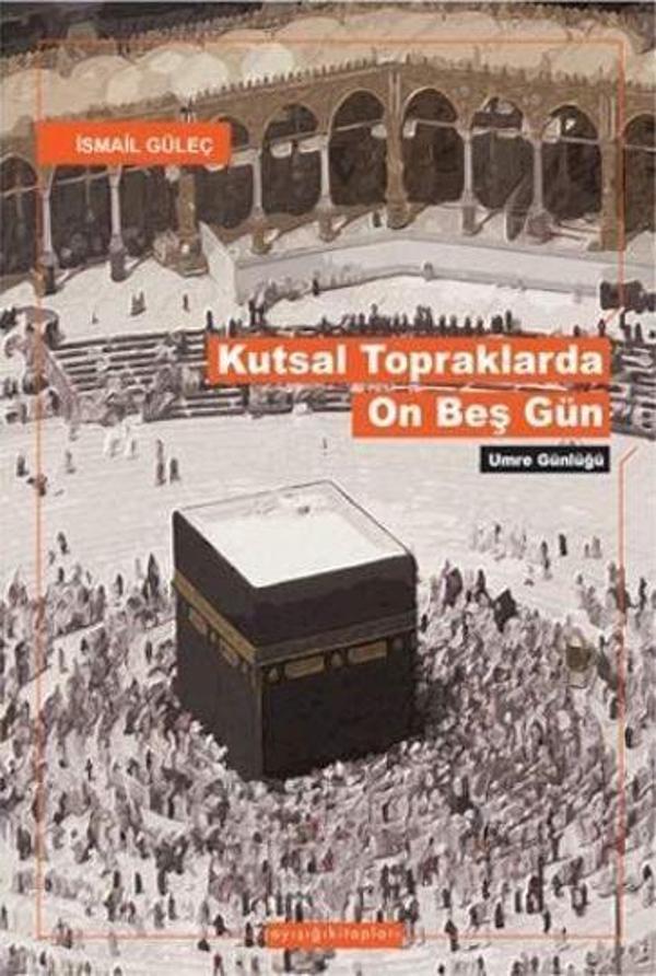 Kutsal Topraklarda On Beş Gün - Kitabevi Yayınları - Image 1