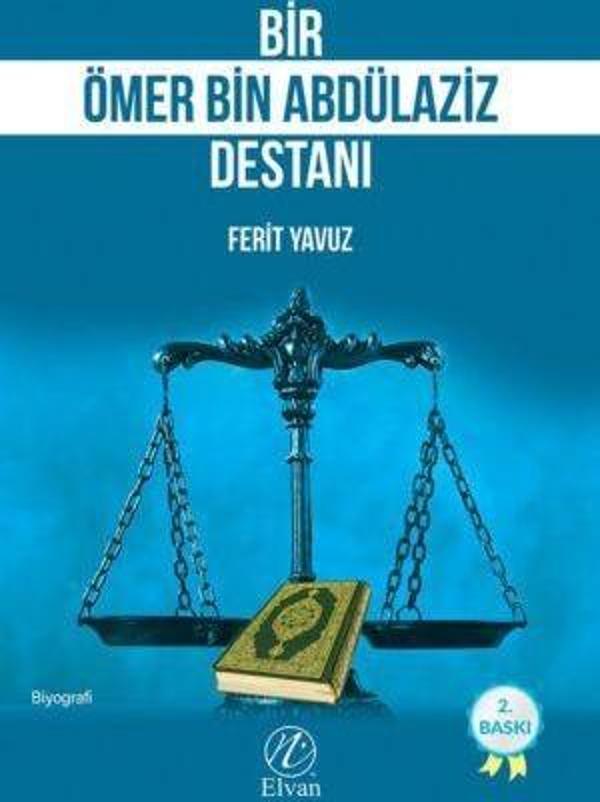 Bir Ömer bin Abdülaziz Destanı - Elvan Yayınları - Image 1