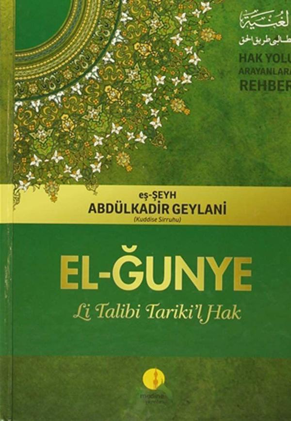 El-Ğunye Li Talibi Tariki'l Hak - Medine Yayıncılık - Image 1