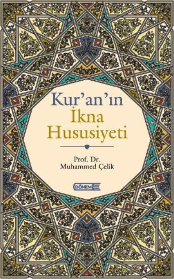 Kur'an’ın İkna Hususiyeti - Dönem - Image 1