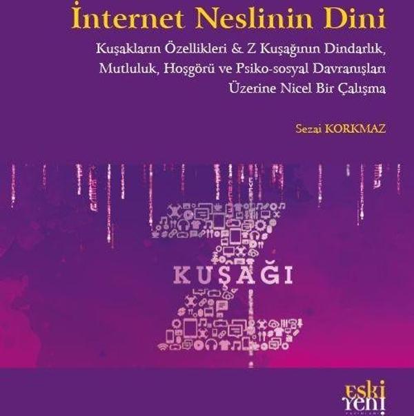 İnternet Neslinin Dini - Eskiyeni Yayınları - Image 1