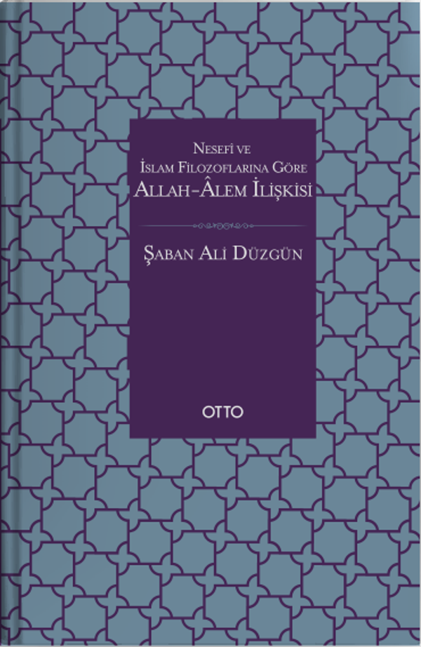 Nesefi ve İslam Filozoflarına Göre Allah - Alem İlişkisi - Otto - Image 1