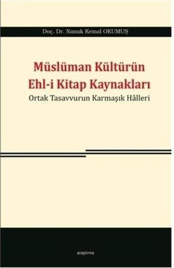 Müslüman Kültürün Ehl-i Kitap Kaynakları - Araştırma Yayıncılık - Image 1