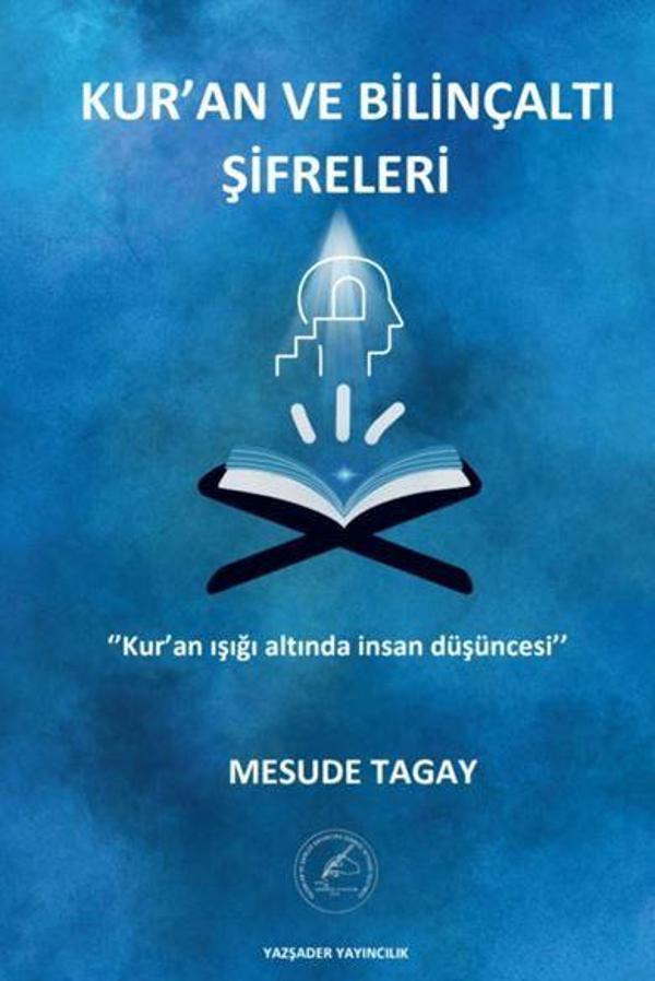 Kur’an ve Bilinçaltı Şifreleri - Yazşader Yayıncılık - Image 1