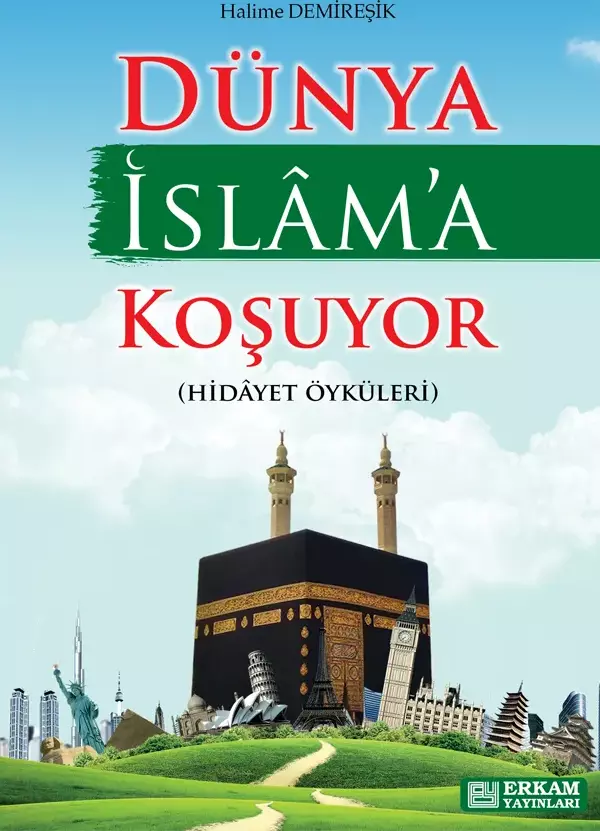 Dünya İslam'a Koşuyor - Erkam Yayınları - Image 1