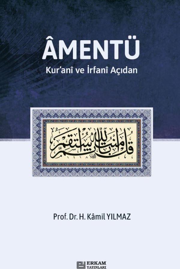 Amentü/ Kur’anî ve İrfanî Açıdan - Erkam Yayınları - Image 1