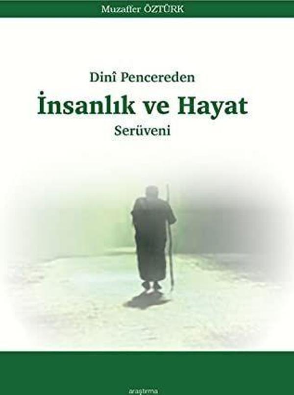 Dini Pencereden İnsanlık ve Hayat Serüveni - Araştırma Yayıncılık - Image 1