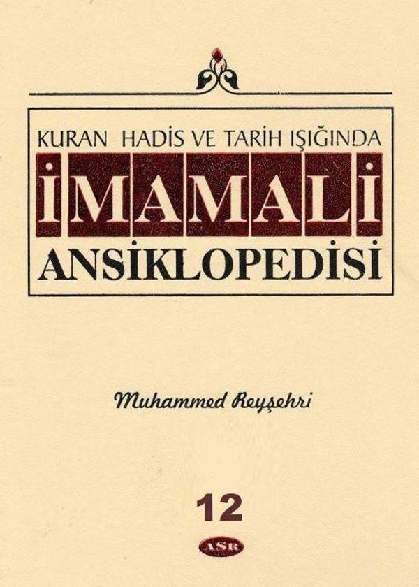 Kuran, Hadis ve Tarih Işığında - İmam Ali Ansiklopedisi c.12 - ASR - Image 1