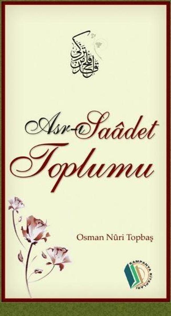 Asr-ı Saadet Toplumu - Erkam Yayınları - Image 1