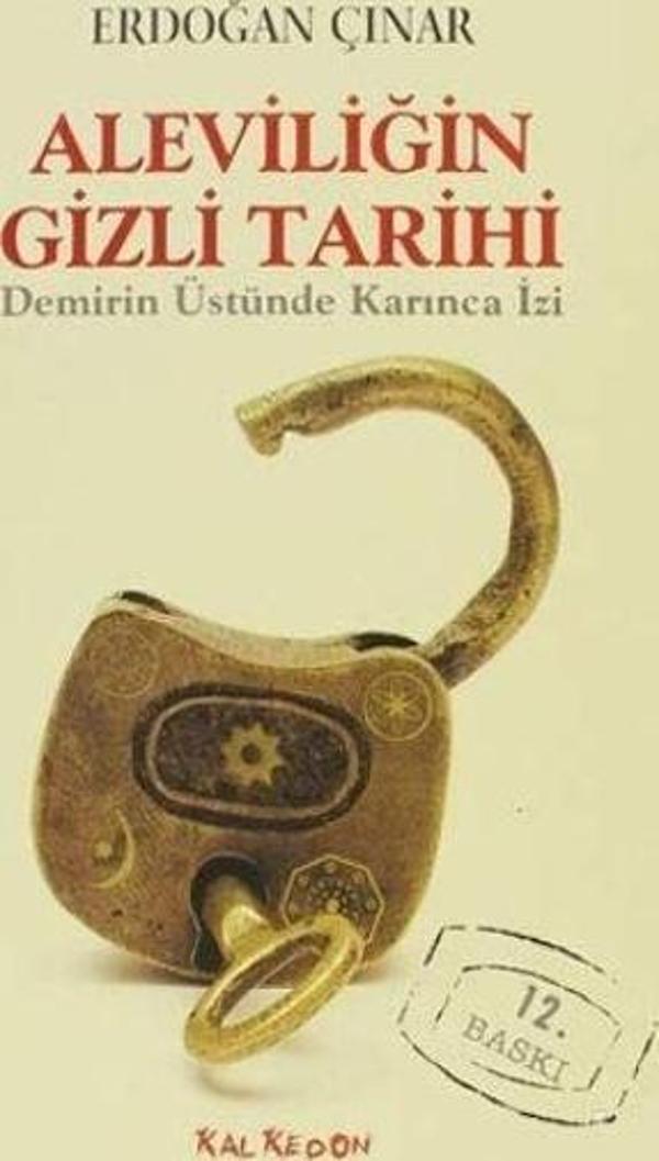 Aleviliğin Gizli Tarihi Demirin Üstünde Karınca İzi - Kalkedon - Image 1