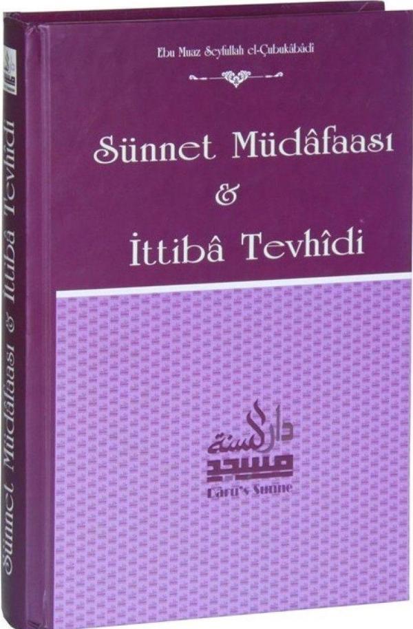 Sünnet Müdafaası ve İttiba Tevhidi - Daru's-Sunne Yayınları - Image 1