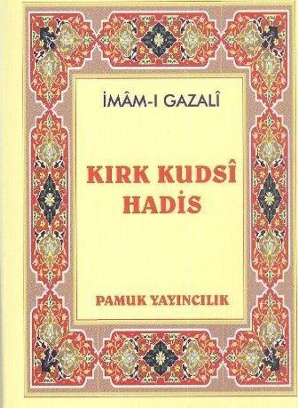 Kırk Kudsi Hadis (Hadis-010 / P10) - Pamuk Yayıncılık - Image 1