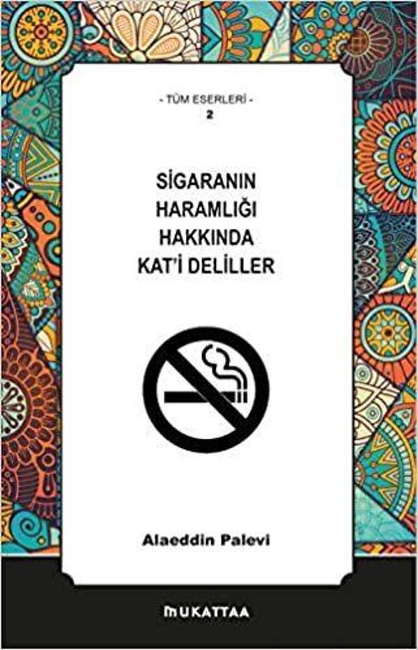 Sigaranın Haramlığı Hakkında Kat'i Deliller - Mukattaa - Image 1
