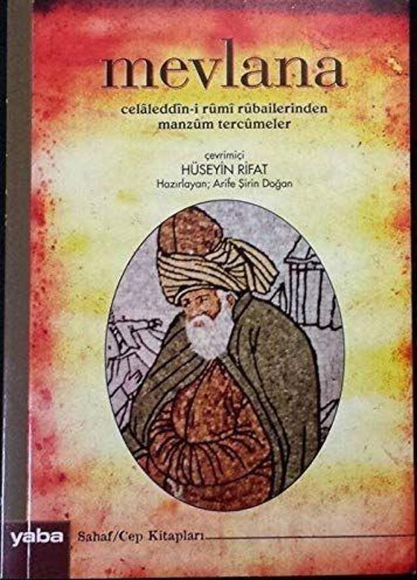 Mevlana Celaleddin-i Rumi Rubailerinden Manzum Tercümeler - Yaba Yayınları - Image 1