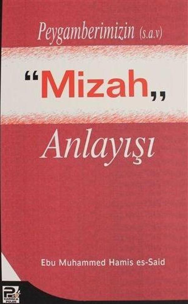 Peygamberimizin (s.a.v.) Mizah Anlayışı - Karınca Polen - Image 1