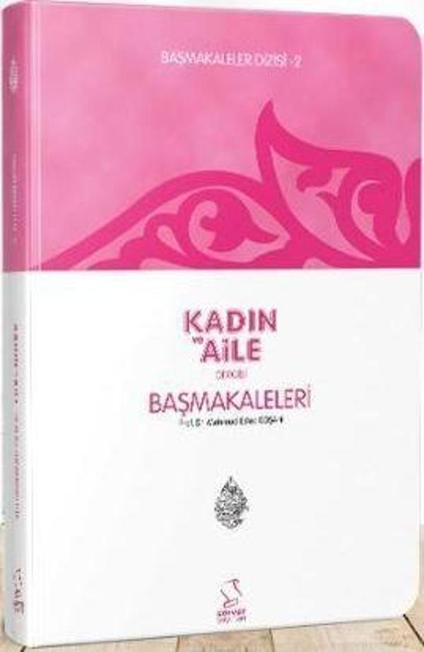 Başmakaleler-2 (Kadın ve Aile Dergisi Başmakaleleri) - Cep Boy - Server İletişim - Image 1