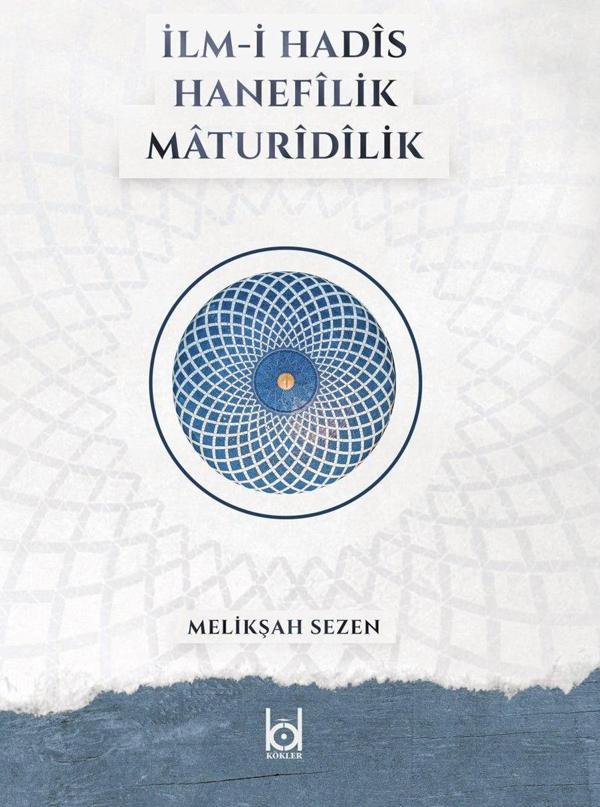 İlm-i Hadis Hanefilik Maturidilik - Kökler - Image 1
