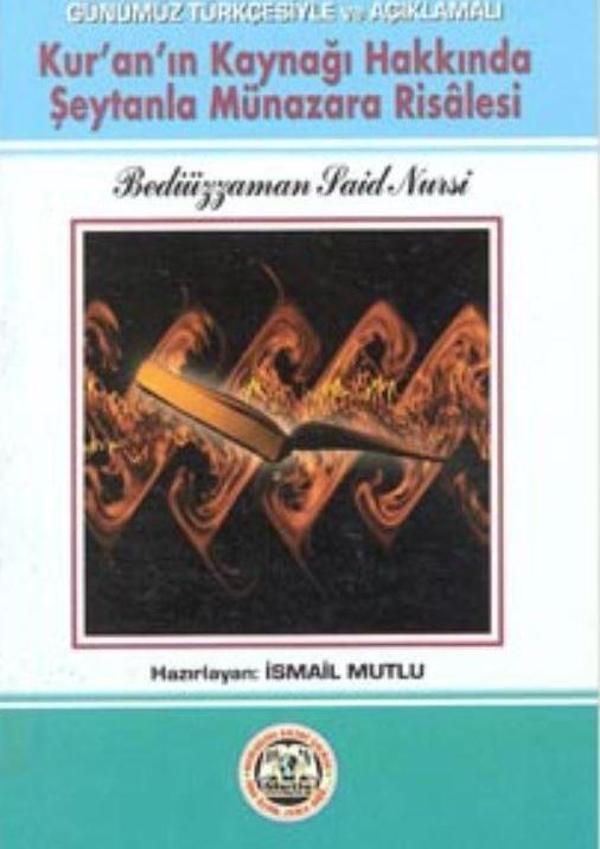 Kur'an'ın Kaynağı Hakkında Şeytanla Münazara Risalesi - Mutlu Yayıncılık - Image 1