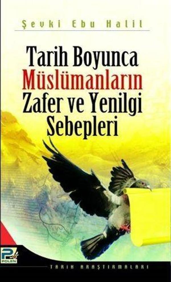 Tarih Boyunca Müslümanların Zafer ve Yenilgi Sebepleri - Karınca Polen - Image 1
