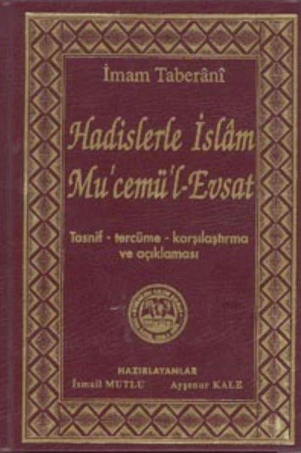 Hadislerle İslam Mu'cemü'l-Evsat - Mutlu Yayıncılık - Image 1