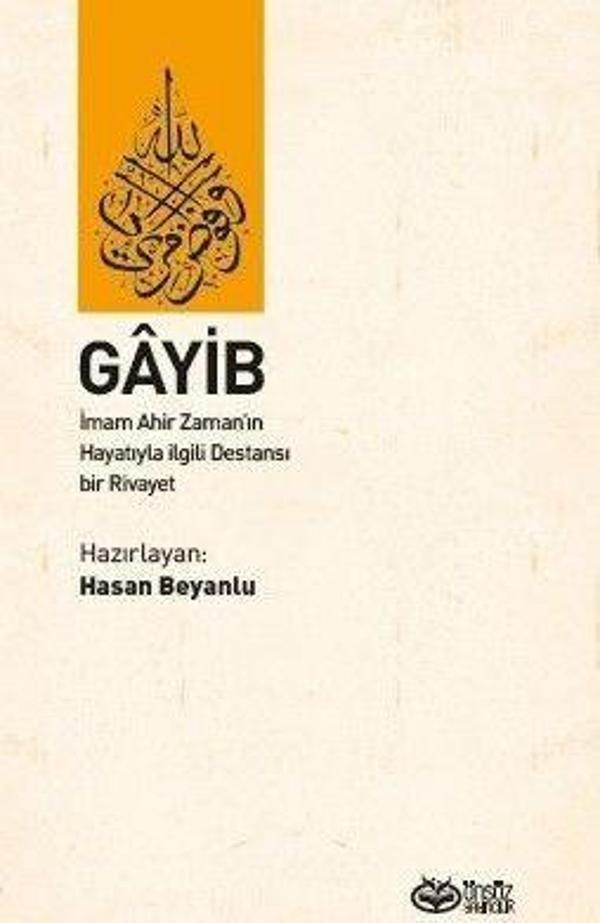 Gayip - İmam Ahir Zaman’ın Hayatıyla ilgili Destansı  bir Rivayet - Önsöz Yayıncılık - Image 1