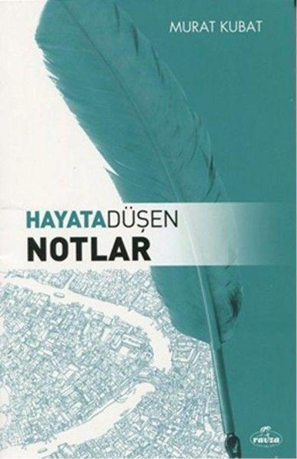 Hayata Düşen Notlar - Ravza Yayınları - Image 1