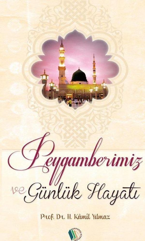 Peygamberimiz ve Günlük Hayatı - Erkam Yayınları - Image 1