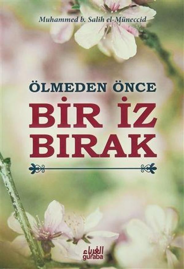 Ölmeden Önce Bir İz Bırak - Guraba Yayınları - Image 1