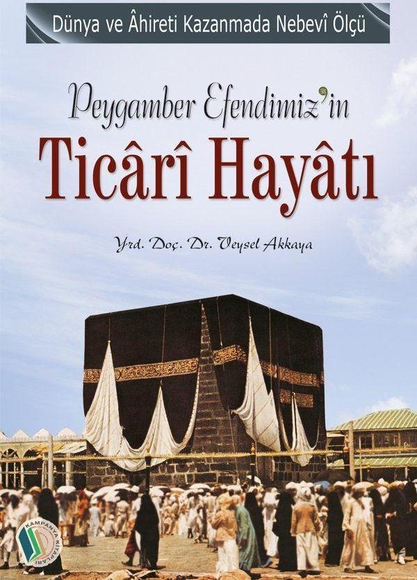 Peygamber Efendimiz'in Ticari Hayatı - Erkam Yayınları - Image 1