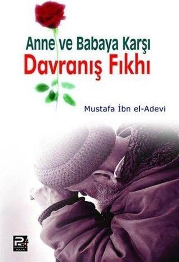 Anne ve Babaya Karşı Davranış Fıkhı - Karınca Polen - Image 1