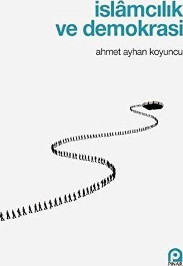 İslamcılık ve Demokrasi - Pınar Yayıncılık - Image 1