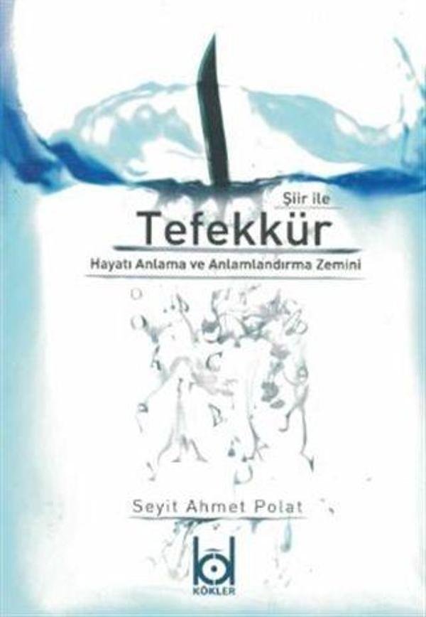 Şiir İle Tefekkür - Kökler - Image 1