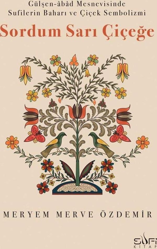 Sordum Sarı Çiçeğe - Sufi Kitap - Image 1
