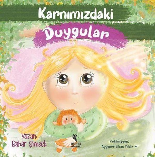 Karnımızdaki Duygular - Öğretmen Yazarlar Yayınları - Image 1