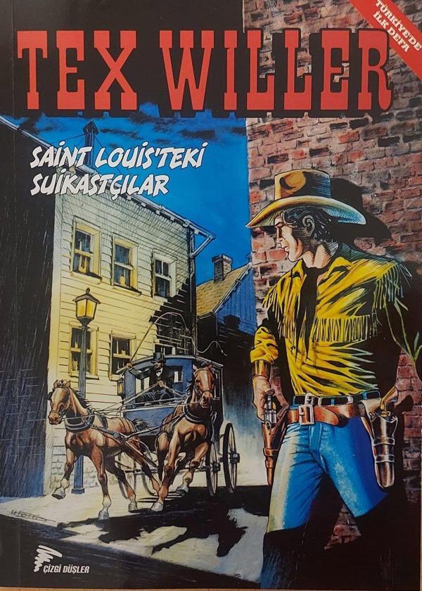 Tex Willer 6: Saint Louis'teki Suikastçılar - Çizgi Düşler - Image 1