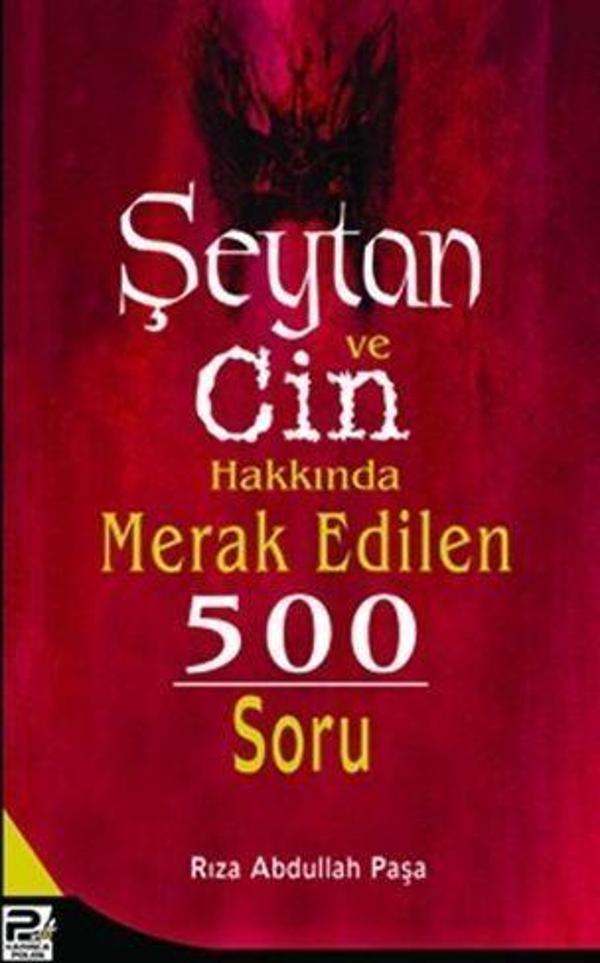 Şeytan ve Cin Hakkında Merak Edilen 500 Soru - Karınca Polen - Image 1